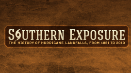 Tanya Codispodi - Southern Exposure: The History of Hurricane Landfalls