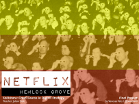 Vanessa Vela - Netflix: Hemlock Grove